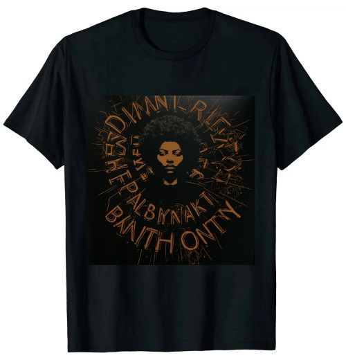 Ulloord Blackity Black Every Month Black History BHM African Gift T-Shirt